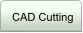 CAD Cutting
