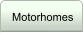 Motorhomes