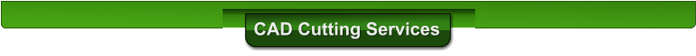 CAD Cutting Services