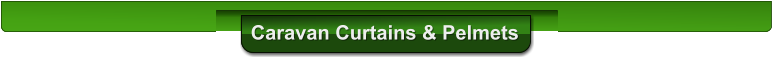 Caravan Curtains & Pelmets