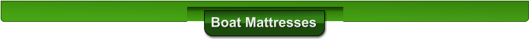 Boat Mattresses