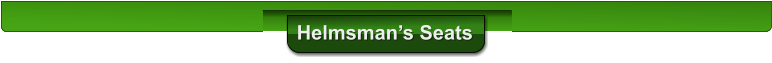 Helmsman�s Seats